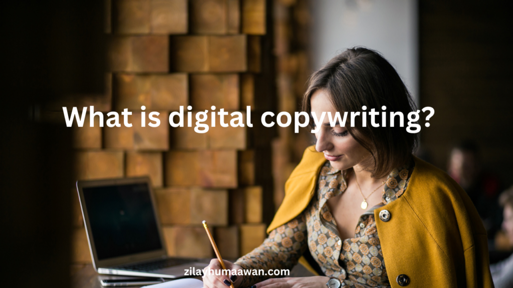 What is digital copywriting?