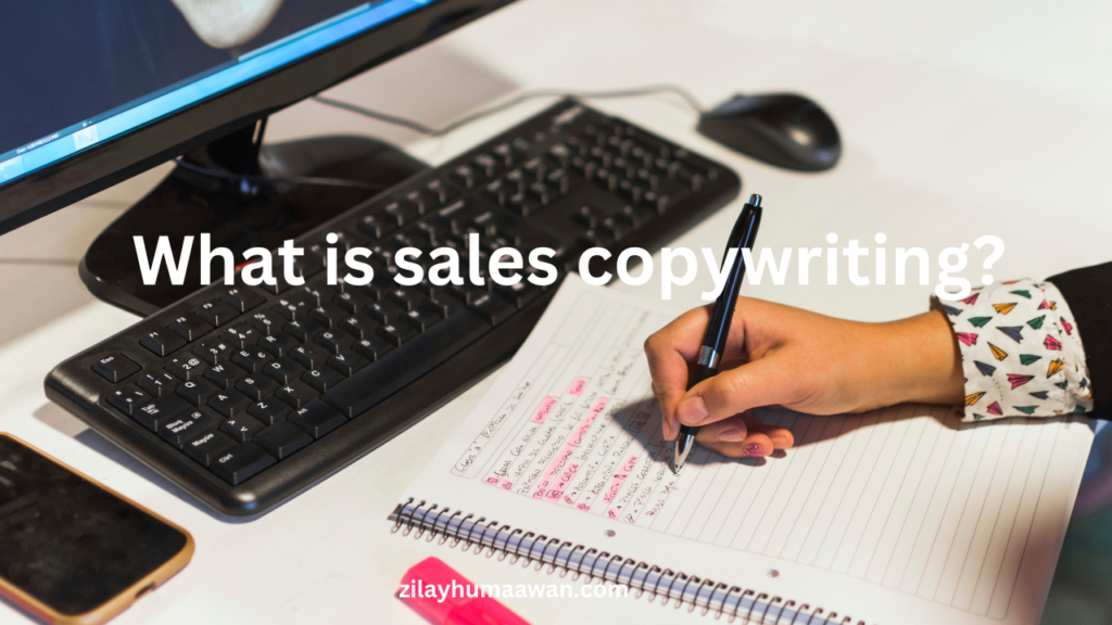 What is sales copywriting?