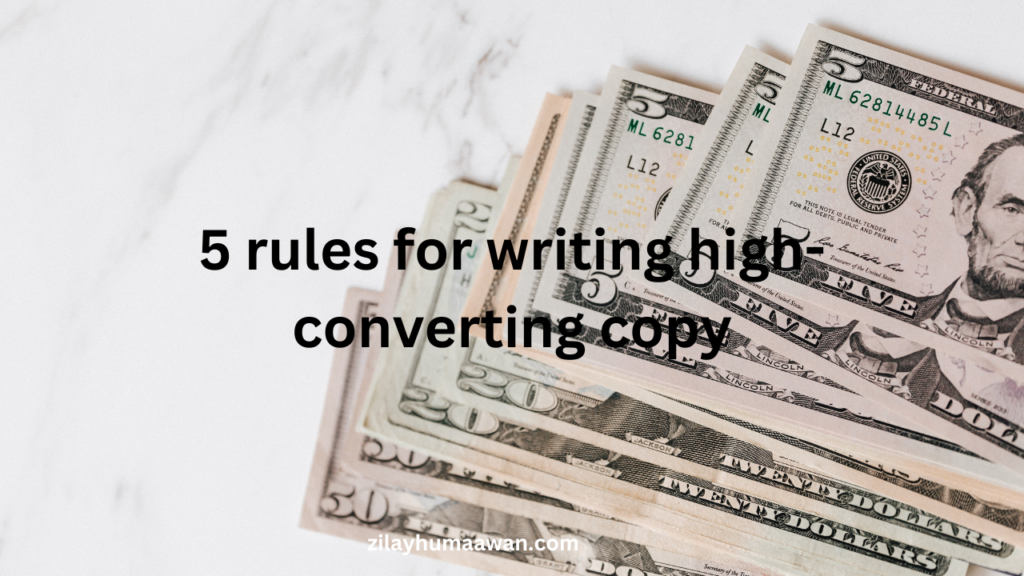 5 rules for writing high-converting copy