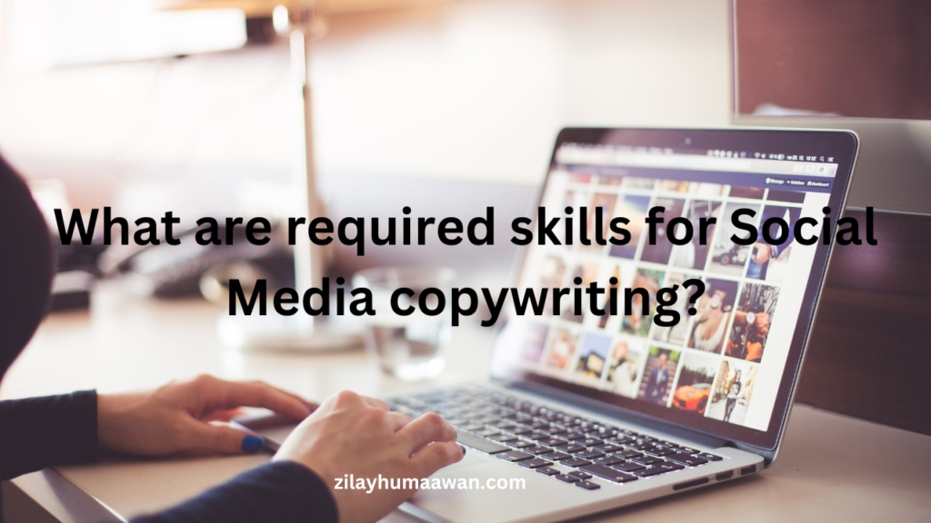 What is social media copywriting?