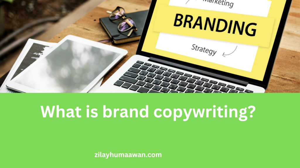 What is brand copywriting?