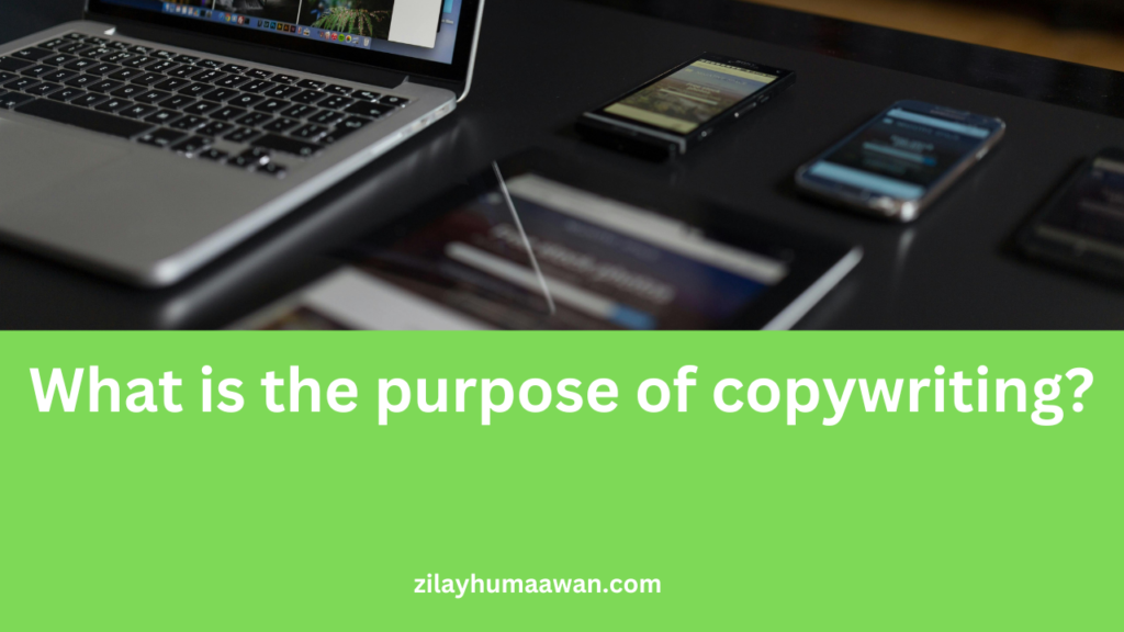 What is the purpose of copywriting?