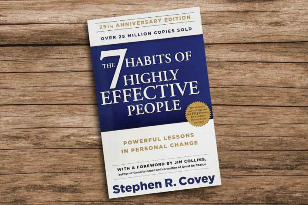 I learned 7 Lessons from the Book "The 7 habits of highly effective People"
